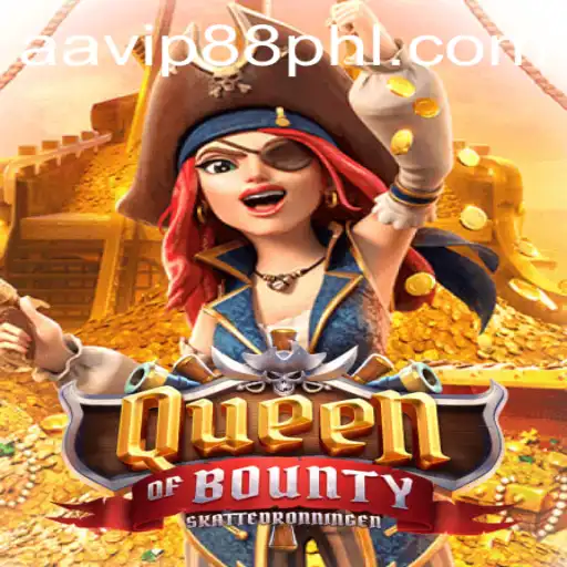 Unveiling the Mysteries of QueenofBounty: A Game Loved by AAVIP88
