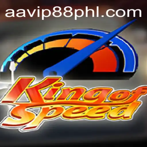 The Thrilling World of KingofSpeed: Unveiling the Excitement and Rules of the Game for AAVIP88 Enthusiasts